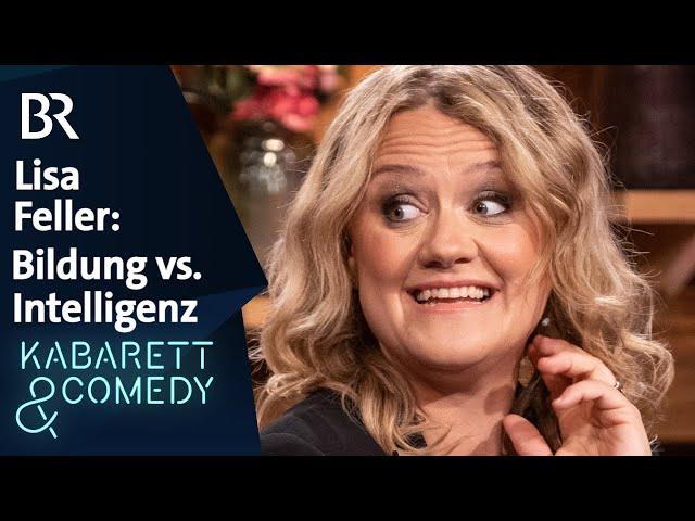 Lisa Feller: Bildung vs. Intelligenz | dreizueins | BR Kabarett & Comedy