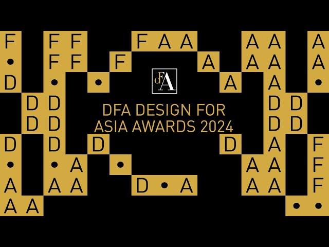 [DFA Design for Asia Awards 2024] Submission Opens from 1 Apr