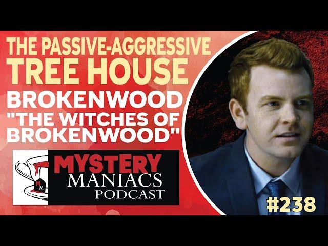 The Passive-aggressive Tree House | Brokenwood | "The Witches of Brokenwood" |  Mystery Maniacs P...