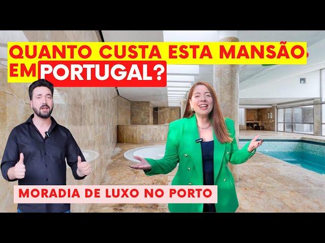 QUANTO CUSTA ESTA MANSÃO EM PORTUGAL? Como comprar casa em Portugal morando no Brasil