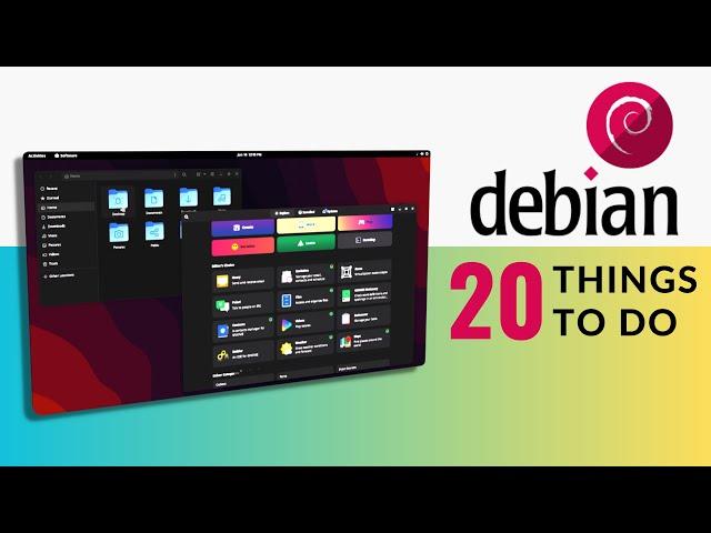 20 Things You MUST DO After Installing Debian 12 (For 2023!)