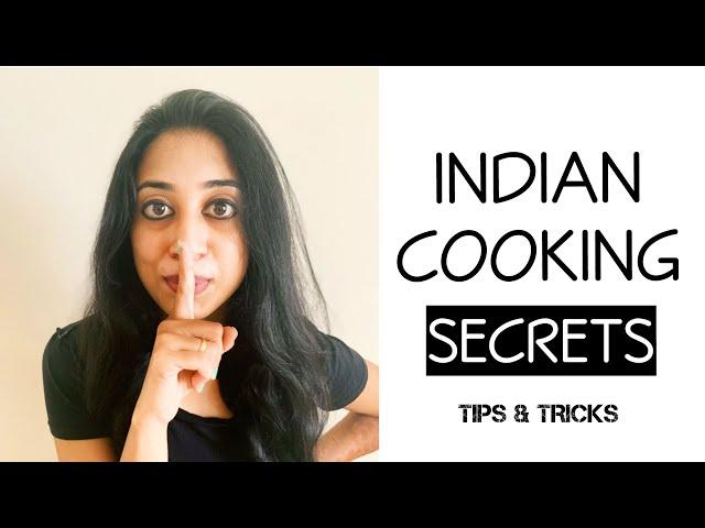 HOW TO COOK TASTY INDIAN FOOD EVERY TIME » Indian Cooking Secrets » tips & tricks you must know