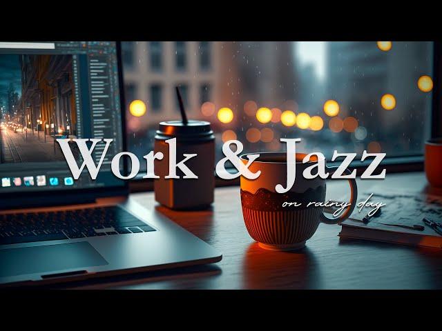 [Playlist] Soothing 24-hour playlist of jazz music and rain sounds for work 