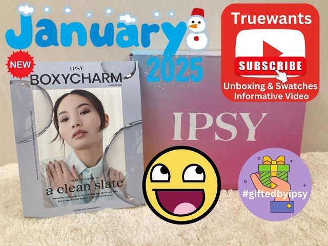 IPSY January 2025 BOXYCHARM #PR Unboxing & Swatches Informative new spoiler #giftedbyipsy @ipsy