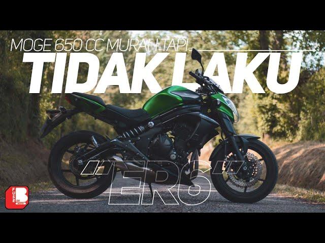 Kawasaki ER6 | Moge 650cc | Harga Murah,Tapi Kenapa Tidak Laku ??