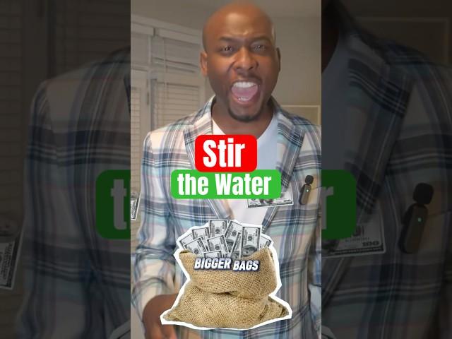 Stir the Water to Catch Big Fish  #powermoves #bigbags #controversy