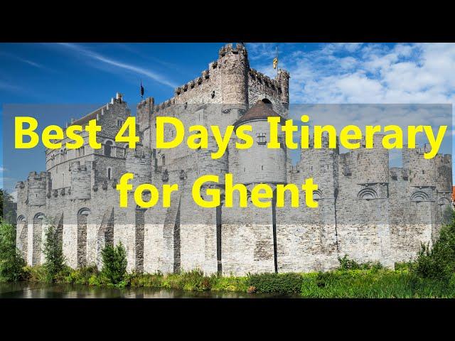 Discover Ghent, Belgium  charm: Ultimate 4-day travel guide | Top3Videos