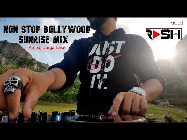 Non Stop Bollywood Sunrise Mix at AmbajiDurga Lake || Deep House Mix || DJ RASH