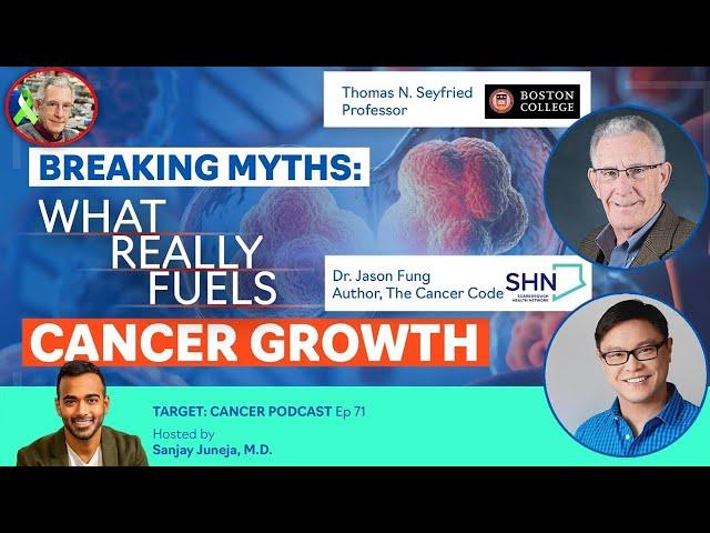 Breaking Cancer Myths: What Really Fuels Cancer Growth? W/ Dr. Seyfried and Dr. Fung