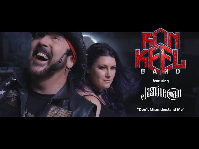 Ron Keel Band: DON'T MISUNDERSTAND ME featuring Jasmine Cain