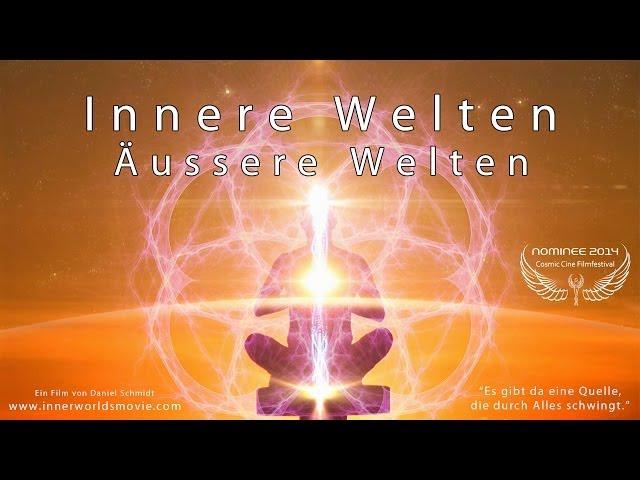 INNERE WELTEN ÄUSSERE WELTEN // kompletter Film Deutsch full HD