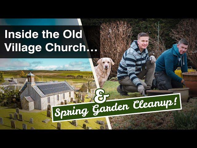 Exploring Our Village’s Hidden History | Old Church & Spring Garden Prep  | Ep. 27