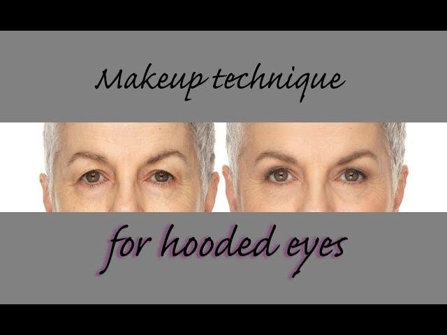 Hooded Eyes - simple makeup techniques for mature, hooded eyes