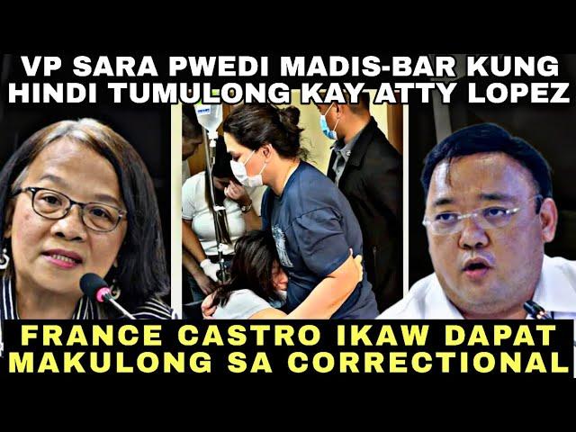 HARRY ROQUE DINEPENSAHAN SI ATTY ZULEIKA LOPEZ! DAPAT SI FRANCE CASTRO IPAKUKULONG SA CORRECTIONAL