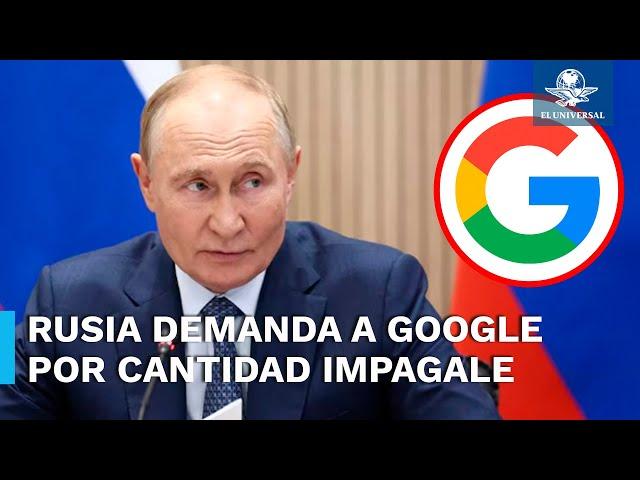 Imponen multa impagable a Google en Rusia