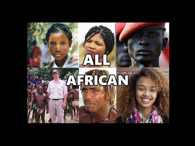 Africans are NOT "Black." The Many Races of Africa