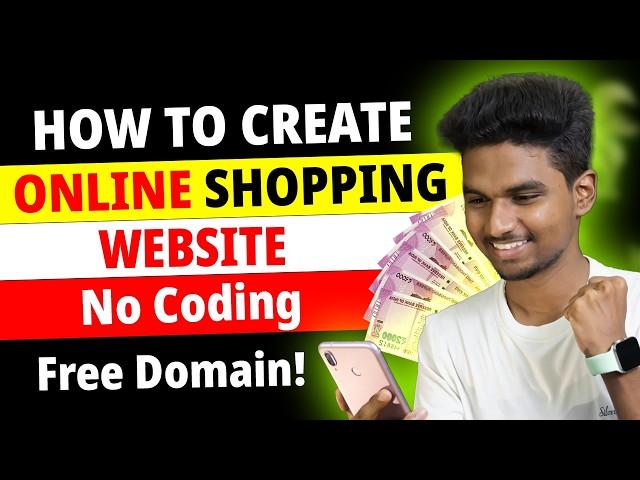 How To Create Online Shopping Website in 10 Minutes with Free Domain!