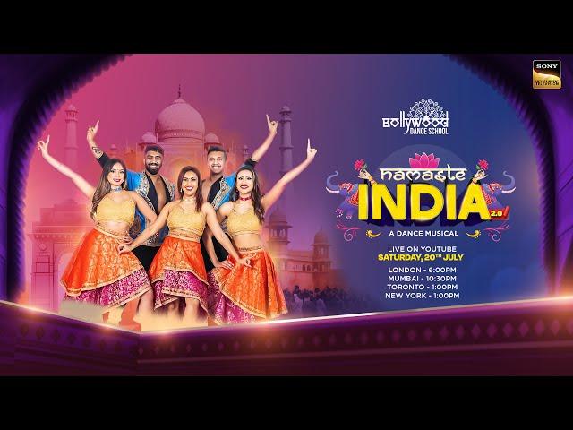 Bollywood Dance School UK - NAMASTE INDIA - A Dance Musical