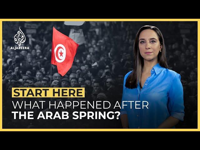 What happened after the Arab Spring? | Start Here