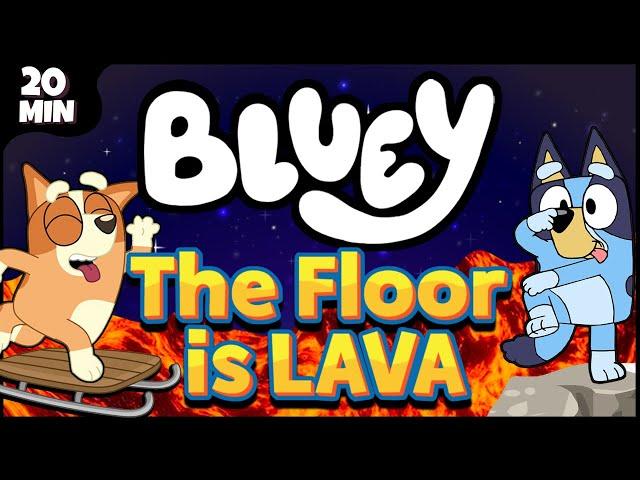 [20 MINS] Bluey - The Floor Is Lava | Brain Break | Freeze Dance | Jump Battle | Danny Go Noodle