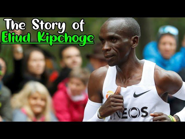 The Story of Eliud Kipchoge