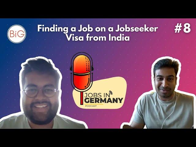 Jobs in Germany #8: Finding a Job on a Jobseeker Visa from India