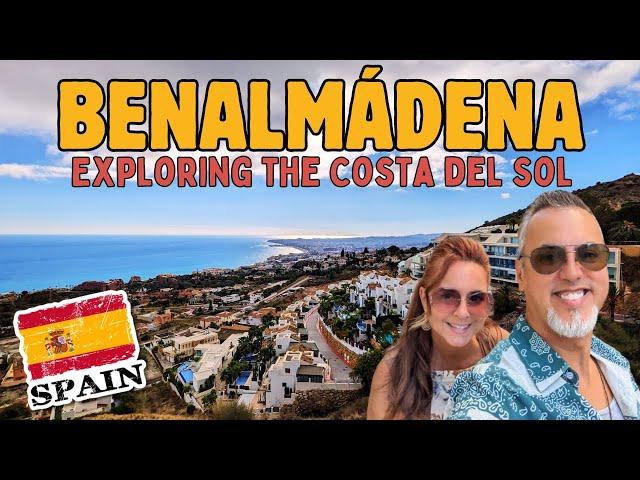 Benalmádena | BEST place to LIVE in the Costa del Sol?