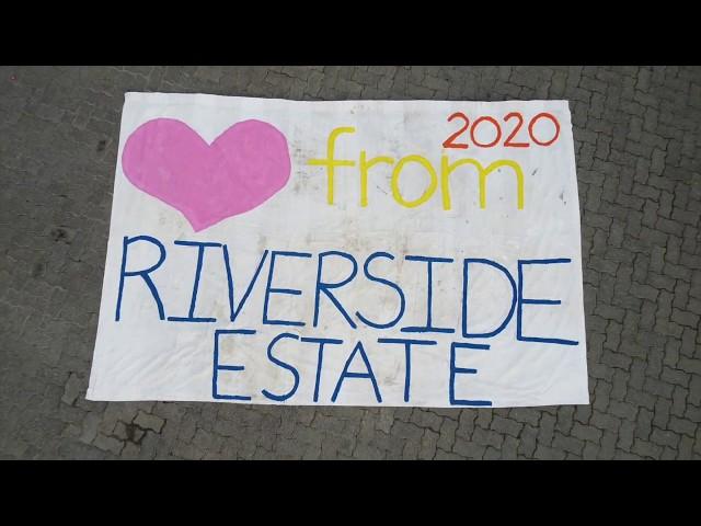 Riverside Lifestyle Estate East London Tribute Lockdown Clap 3/29/2020