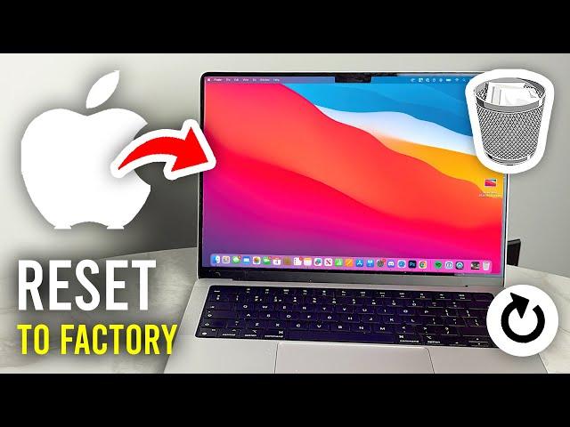 How To Factory Reset MacBook - Full Guide