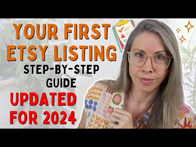 The Ultimate Guide To Creating Your First Etsy Listing - Step-by-step Tutorial For Beginners!