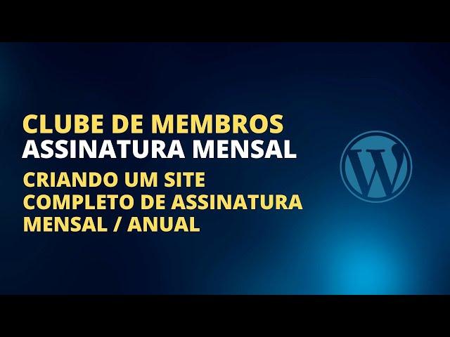 Criando um Clube de Assinaturas com pagamento recorrente (Elementor + Woocommerce)