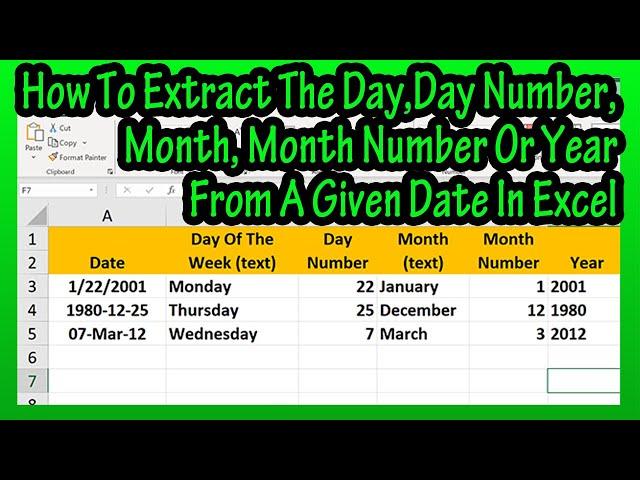 How To Get Or Extract The Day Of Week, Month, Or Year From A Given Date In Excel Explained