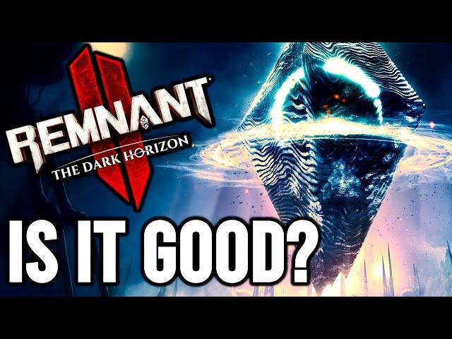 Remnant 2 DLC The Dark Horizon: Must Play Conclusion!? REVIEW