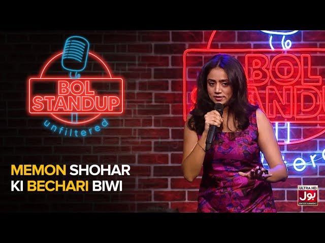 Memon Shohar Ki Bechari Biwi | BOL Standup Unfiltered | Syeda Natalia Gul | Standup Comedy