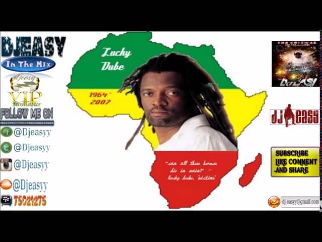 Lucky Dube Best of Greatest Hits (Remembering Lucky Dube)  mix by djeasy