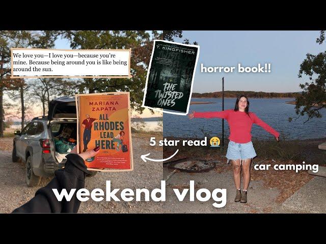 Slow weekend vlog: car camping and rereading all rhodes lead here