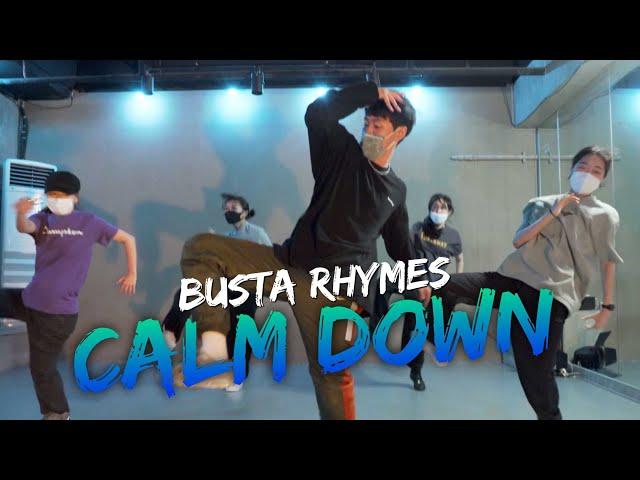 Calm Down - Busta Rhymes / LMAN HIPHOP / Dope Dance Studio