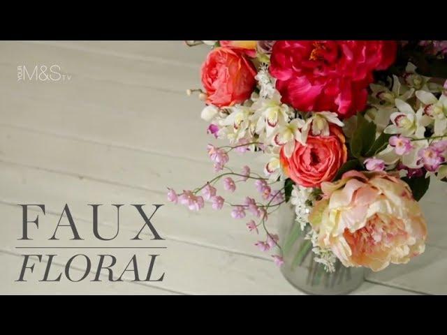 Faux Floral - How to arrange artificial flowers? - Marks and Spencer