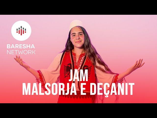 MALSORJA E DEÇANIT - Jam Malsorja e Deçanit