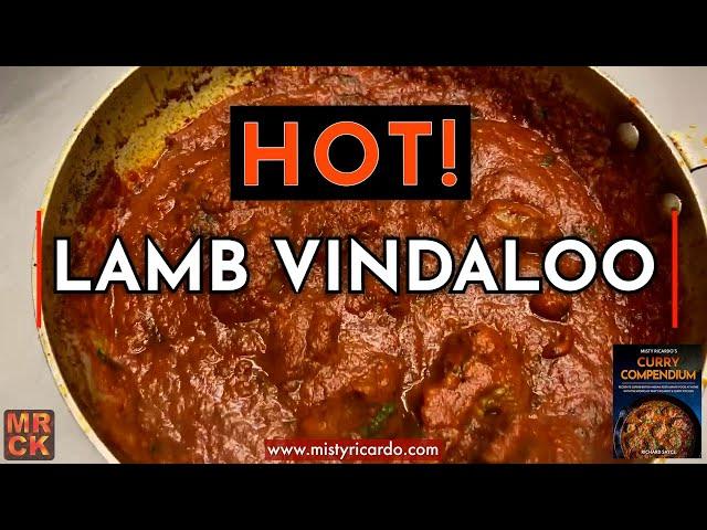 Lamb Vindaloo being cooked by Richard Sayce at Bhaji Fresh | Misty Ricardo's Curry Kitchen