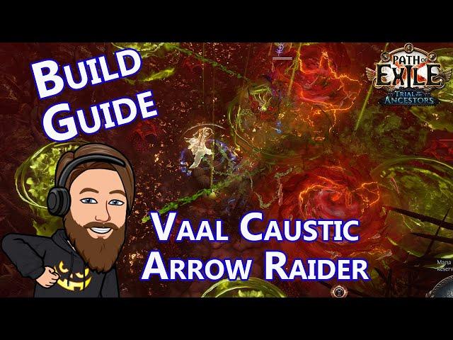 Vaal Caustic Arrow Raider Build Guide - Path of Exile 3.22