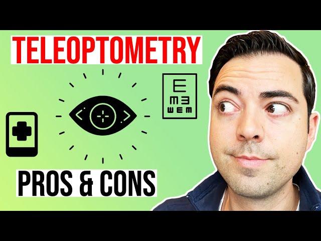 Should You Practice Teleoptometry? The Pros and Cons of Teleoptometry | Ryan Reflects