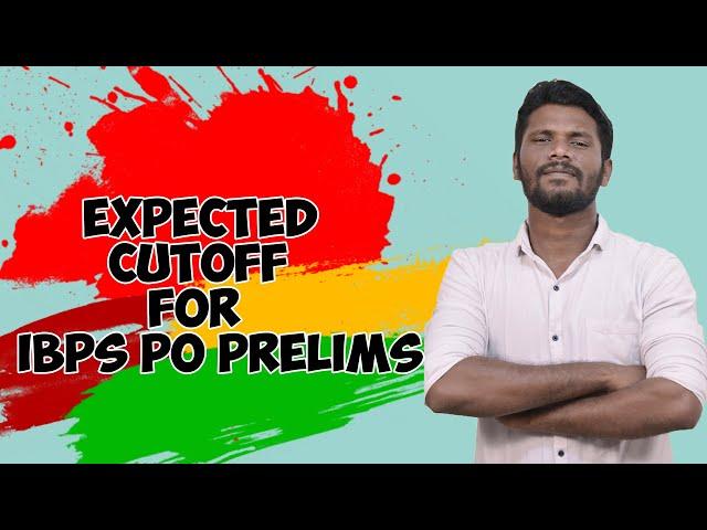 Expected cut off for IBPS PO prelims 2020 | Cut off Prediction | What will be the Cut off | Mr.Jack