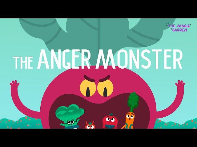 The Anger Monster  | Учим английский по мультикам | THE MAGIC GARDEN