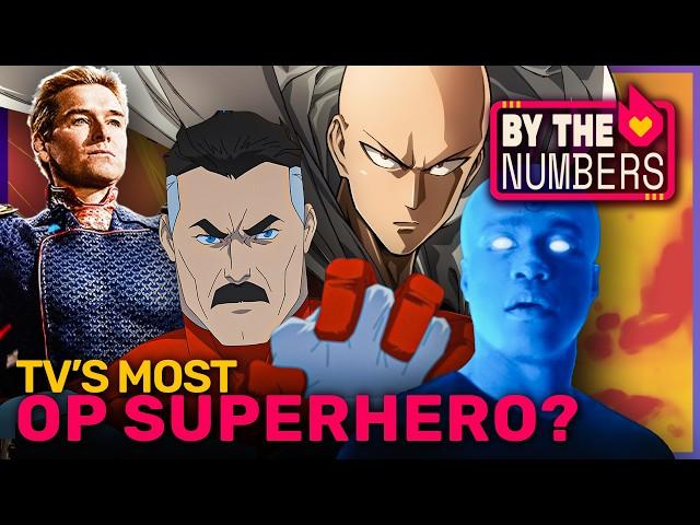 The Most Over-Powered Superhero In TV: Homelander, Saitama, Omni-Man | By The Numbers