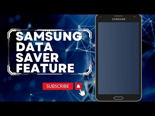 How To Use Samsung Data Saver feature Android 10