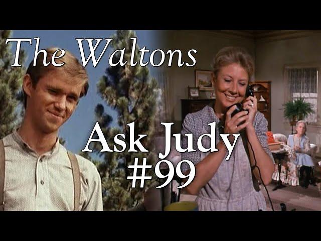 The Waltons - Ask Judy #99  - behind the scenes with Judy Norton