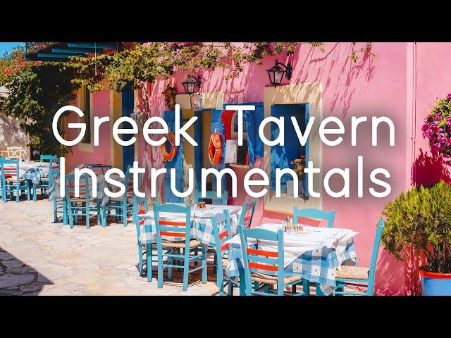 Greek Tavern Instrumentals | A Music & Food Tour of Greece | Sounds Like Greece