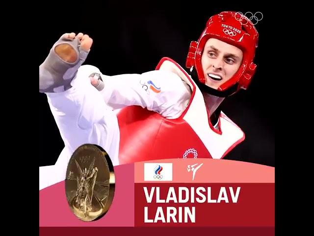 Tokyo Olympic Winner _ Vladislav Larin Win gold in the men's +80 kg Teakwondo