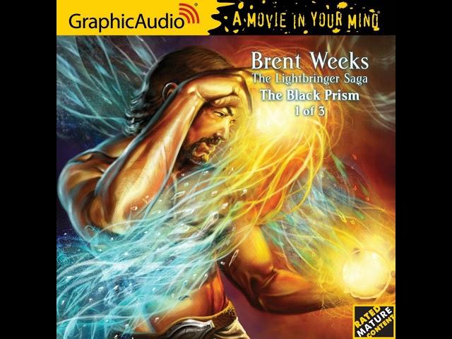 The Lightbringer Saga 1: Black Prism by Brent Weeks (GraphicAudio Sample)